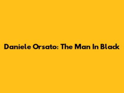 Daniele Orsato: The Man In Black