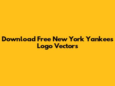 Download Free New York Yankees Logo Vectors