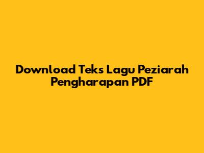 Download Teks Lagu Peziarah Pengharapan PDF