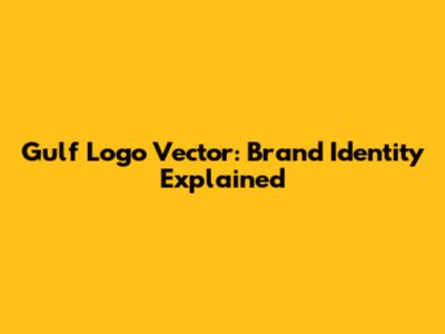 Gulf Logo Vector: Brand Identity Explained