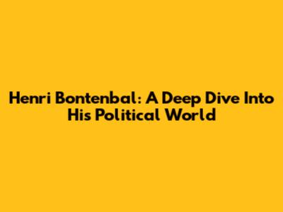 Henri Bontenbal: A Deep Dive Into His Political World