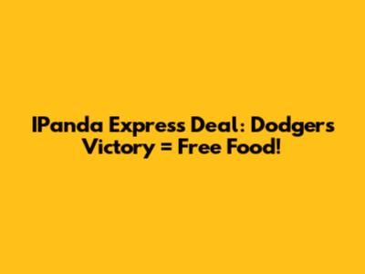 IPanda Express Deal: Dodgers Victory = Free Food!