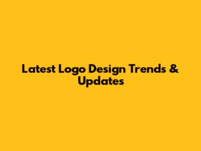 Latest Logo Design Trends & Updates
