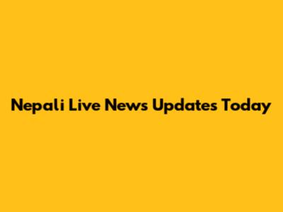 Nepali Live News Updates Today