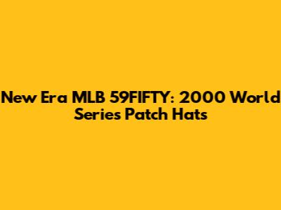 New Era MLB 59FIFTY: 2000 World Series Patch Hats
