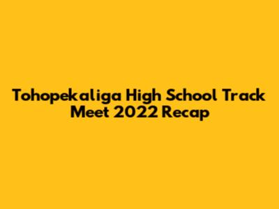 Tohopekaliga High School Track Meet 2022 Recap