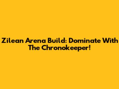 Zilean Arena Build: Dominate With The Chronokeeper!